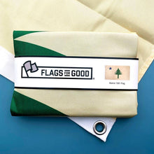 Load image into Gallery viewer, Flags For Good - Maine 1901 Flag: (L) 3ft x 5ft with Grommets