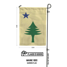 Load image into Gallery viewer, Flags For Good - Maine 1901 Garden Flag Only

